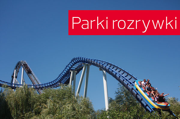 Parki Rozrywki 